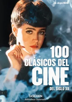 Cine*Taschen 100 clásicos del cine del siglo XX. Biblioteca Universal