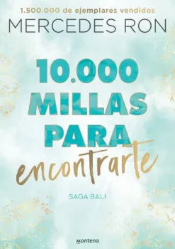 Novela Juvenil*Montena 10.000 Millas para encontrarte