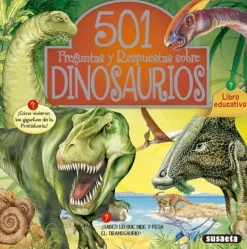 Animales Y Naturaleza*Susaeta 501 preguntas y respuestas sobre dinosaurios