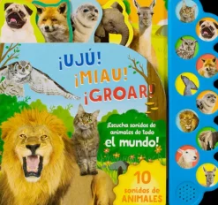 Primera Infancia*Cottage Door Press 10 Sonidos de animales ¡Ujú! ¡Miau! ¡Groar!