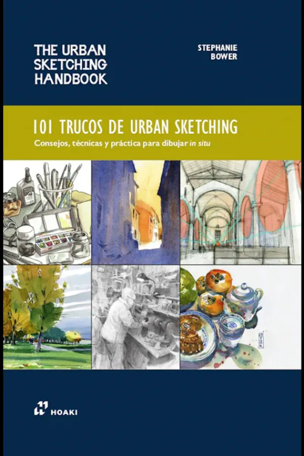 Arte*Hoaki 101 trucos de urban sketching
