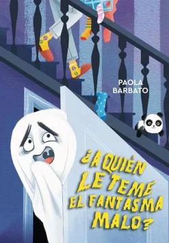 Álbum Ilustrado*Picarona ¿A quién le teme el fantasma malo?