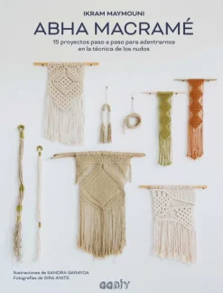 Técnicas De Tejido*Gustavo Gili Abha Macrame