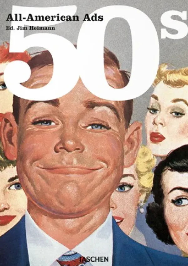 Diseño Gráfico*Taschen All-American Ads of the 50s
