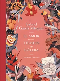 Novela Gráfica*Literatura Random House Amor en los tiempos del colera (Ed.Ilustrada)