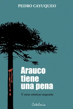 Historia*Catalonia Arauco tiene una pena