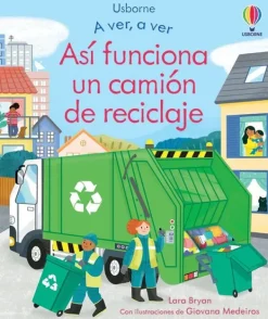 Ciencias*Usborne Así funciona un camión de reciclaje