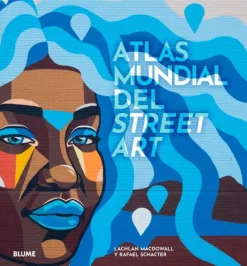 Arte*Blume Atlas mundial del street art