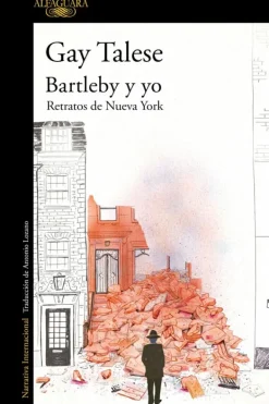 Literatura Contemporánea*Alfaguara Bartleby y yo