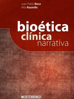 Ciencias De La Salud*Mediterráneo Bioética clínica narrativa