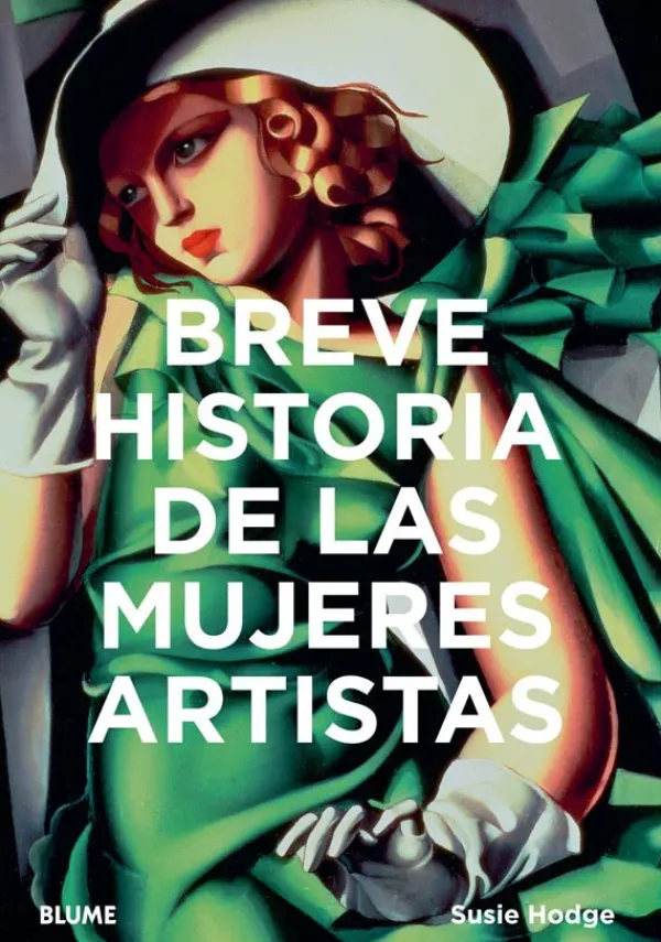 Arte*Blume Breve historia de las mujeres artistas