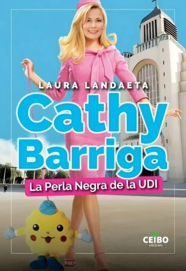 Actualidad Y Ensayo Filosófico*Ceibo Ediciones Cathy Barriga. La perla negra de la UDI
