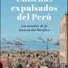 Historia*Legatum Chilenos expulsados del Perú