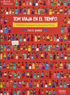 Historia, Lugares Y Personas*Ideaka Edelvives China durante la dinastía Ming