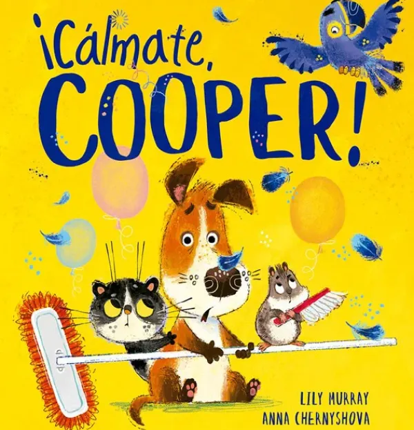 Álbum Ilustrado*Picarona ¡Cálmate Cooper!