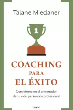 Liderazgo Y Empresa*Urano Coaching para el éxito