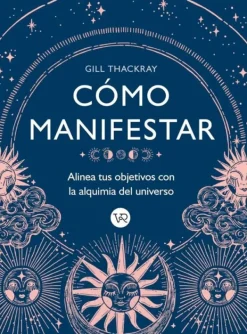Autoayuda*Vergara y Riba Como manifestar