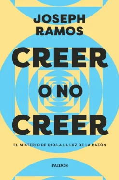 Historia*Paidós Creer o no creer