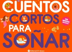 Cuentos Y Fábulas*El Ateneo Cuentos cortos para soñar 1
