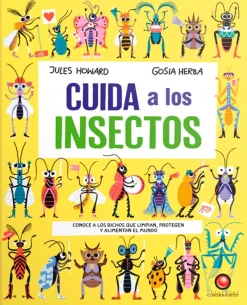 Animales Y Naturaleza*Contrapunto Cuida a los insectos