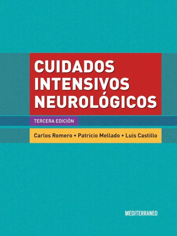 Ciencias De La Salud*Mediterráneo Cuidados intensivos neurológicos 3ª Ed.