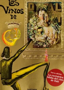 Arte*Taschen Dalí. Los vinos de Gala