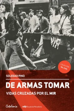Historia*Catalonia De armas tomar vidas cruzadas por el MIR