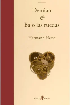 Literatura Clásica*Edhasa Demian. Bajo las ruedas