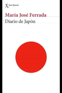 Literatura Contemporánea*Seix Barral Diario de Japón