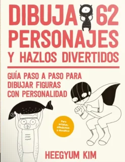 Guías De Dibujo*Contrapunto Dibuja 62 personajes y hazlos divertidos