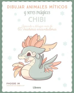 Arte*Librero Dibujar animales míticos y monstruos mágicos chibis