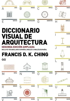 Teoría E Historia De La Arquitectura*Gustavo Gili Diccionario visual de arquitectura