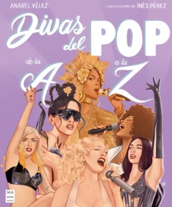 Música*Ma Non Troppo Divas del pop de la A a la Z