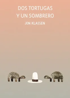 Álbum Ilustrado*Nubeocho Dos tortugas y un sombrero