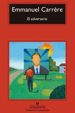 Literatura Contemporánea*Anagrama El Adversario