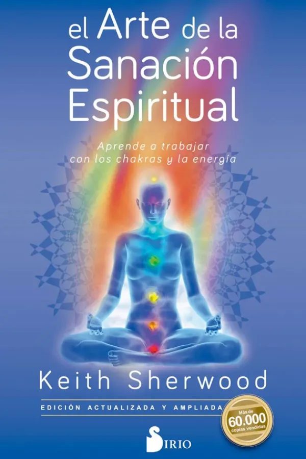 Espiritualidad*Sirio El arte de la sanación espiritual
