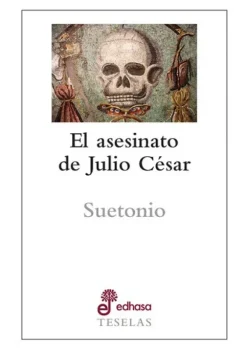 Historia*Edhasa El asesinato de Julio César