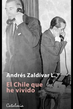 Biografías*Catalonia El Chile que he vivido