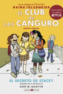 Comics Y Mangas*Maeva Young El club de las canguro 2. El secreto de Stacey
