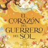 Novela Juvenil*Umbriel El corazón del guerrero del sol