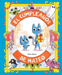 Álbum Ilustrado*Nubeocho El cumpleaños de Mateo