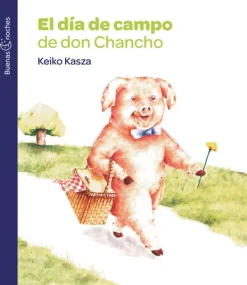 Mayor A 3 Años*Literatura Norma El día de campo de don Chancho