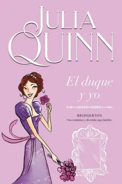 Novela Juvenil*Titania El Duque y yo · Brdgerton