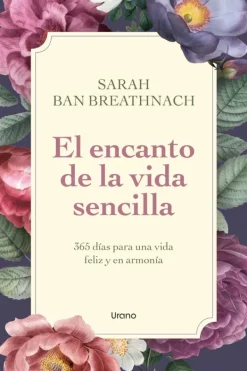 Autoayuda*Urano El encanto de la vida sencilla