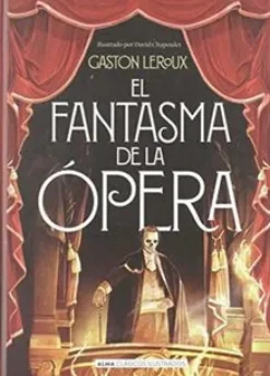 Novela Gráfica*Alma El Fantasma de la opera