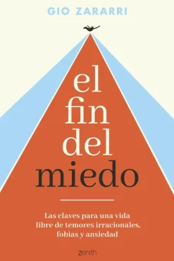 Autoayuda*Zenith El fin del miedo