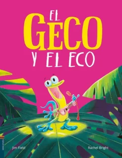 Álbum Ilustrado*Edelvives El geco y el eco