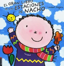 Ciencias*Edelvives El gran libro de las estaciones de Nacho