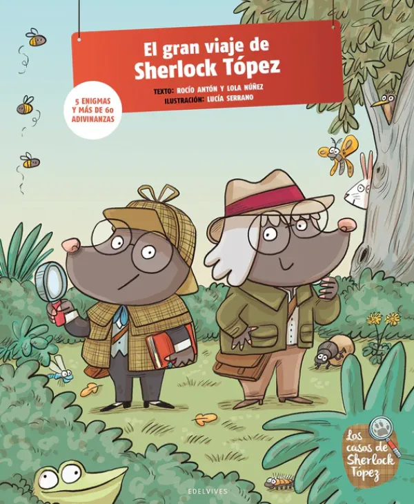 Actividades Y Puzzles*Edelvives El gran viaje de Sherlock Tópez. 5 enigmas y más de 60 adivinanzas