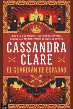 Novela Juvenil*Crossbooks El guardián de espadas